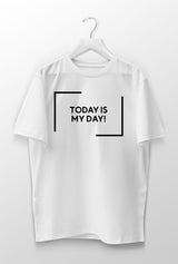 white t-shirt with motivational phrase print, today is my day vinyl transfer t-shirt, long cozy t-shirt with custom motivational print, White Today is my day T-Shirt