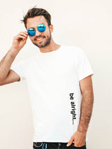 White Men T-Shirt with be alright text print, vinyl Transfered Ironed White Unisex T-Shirt, Urban Cool Text printed T shirt, Cheap Print on demand T-Shirt for men